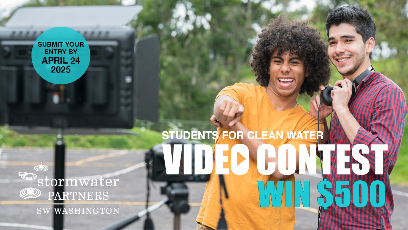 Students for Clean Water Video Contest graphic showing two students making a video. Videos due April 24.